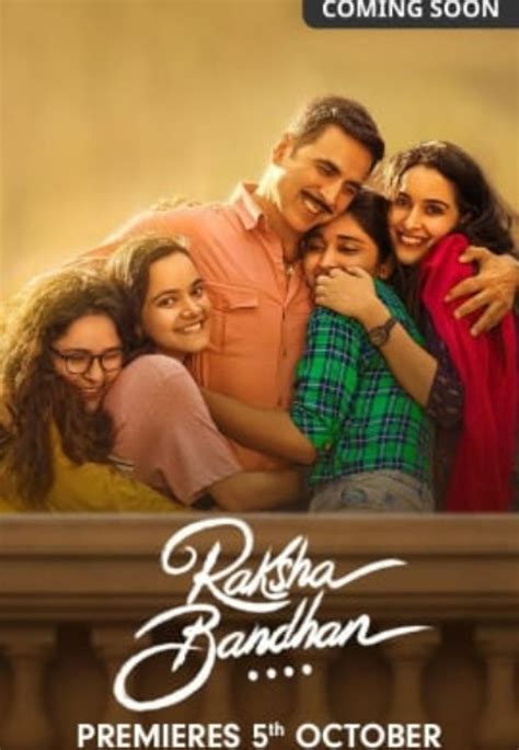 Raksha Bandhan Movie (2022) | Release Date, Cast, Trailer, Songs ...