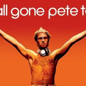 It's All Gone Pete Tong - Rotten Tomatoes