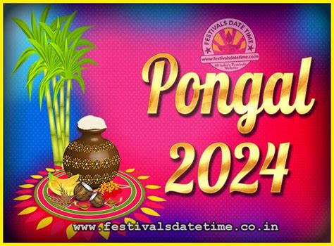 2024 Pongal Festival Date & Time, 2024 Thai Pongal Calendar - Festivals ...