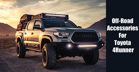 Off-Road Accessories For Toyota 4Runner - Smart Vehicle Care