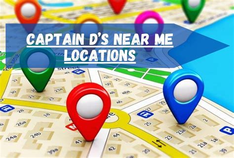 Captain D's Near Me Locations Updated