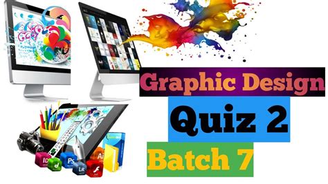 Graphic design quiz 2 batch 7 digi skills - YouTube