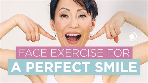 Smile Exercise That Will Help You Create a Perfect Smile! - YouTube