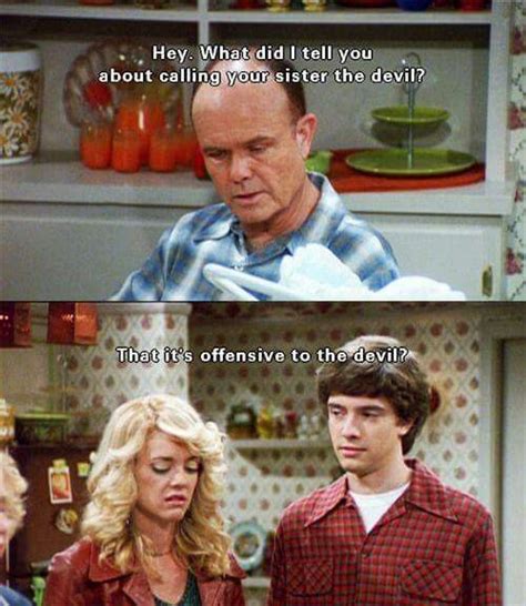 That 70’s Show | That 70s show, That 70s show quotes, That 70s show memes