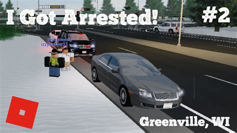 Greenville Roleplay #2 | I Got Arrested! - YouTube