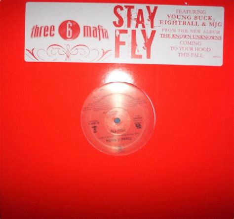 Three 6 Mafia – Stay Fly (2005, Vinyl) - Discogs