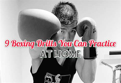 9 Boxing Drills You Can Practice At Home | Mixed Martial Arts Lifestyle