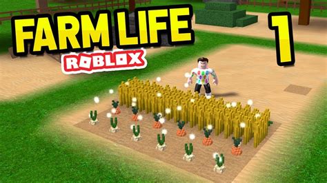 STARTING MY OWN FARM - Roblox Farm Life #1 - YouTube