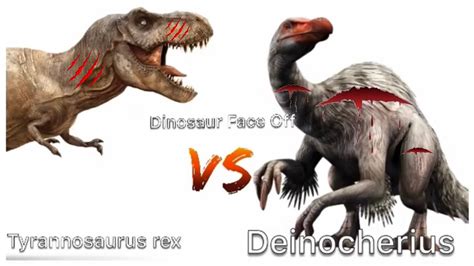 Dinosaur Face Off Tyrannosaurus rex vs Deinocheirus - YouTube