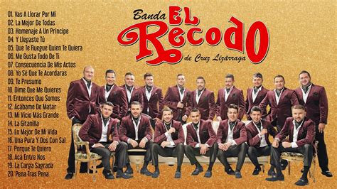 El Recodo Sus Mejores Éxitos - Lo Mejor De El Recodo | BANDA ROMANTICA 2021 - YouTube