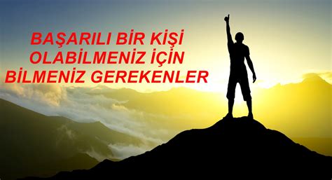 Başarı nedir ? Başarılı kişilerin özellikleri - Kendinebilgikat.com