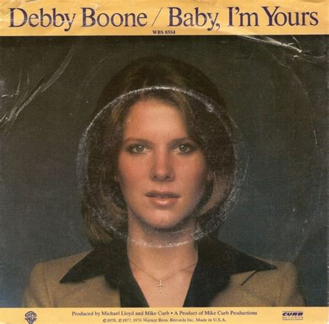 Debby Boone – Baby, I'm Yours / God Knows (1978, Winchester Pressing ...