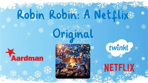 Robin Robin: A sneak peek at the Netflix/Twinkl partnership