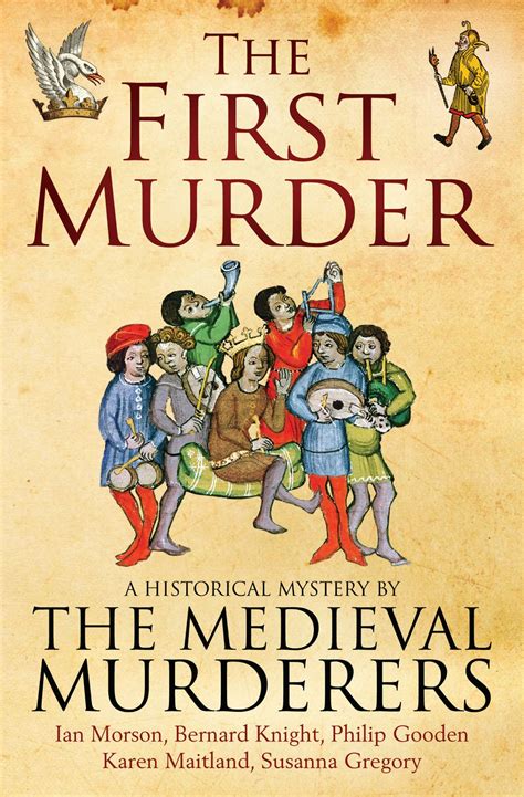 The First Murder | Book by The Medieval Murderers | Official Publisher Page | Simon & Schuster