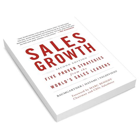 Sales Growth: Five Proven Strategies from the World’s Sales Leaders ...