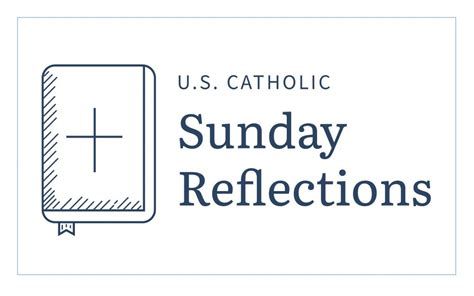 A reflection for the third Sunday of Lent - U.S. Catholic