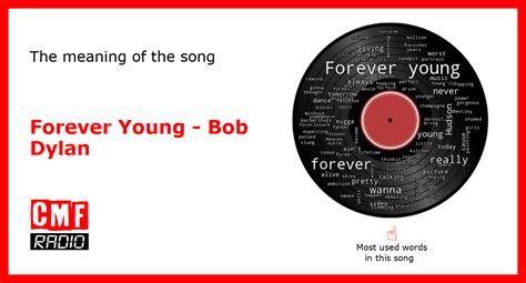 The story of the song Forever Young by Bob Dylan