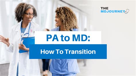 PA To MD: How To Transition? - TheMDJourney