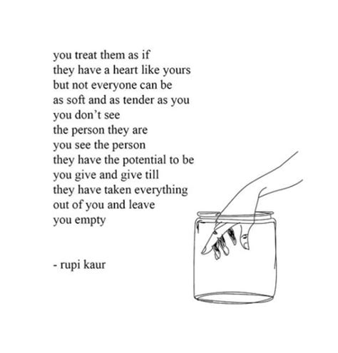 87 Moving Rupi Kaur Quotes On Love, Life & Feminism | Inspirational quotes, Words quotes, Pretty ...