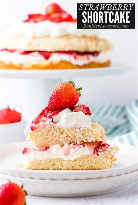 Strawberry Shortcake - an Easy Dessert recipe - Boulder Locavore