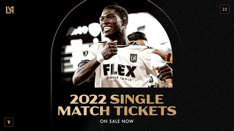 LAFC 2022 Single Match Tickets On Sale Now | Los Angeles Football Club