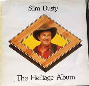 Slim Dusty - The Slim Dusty Heritage Album | Discogs