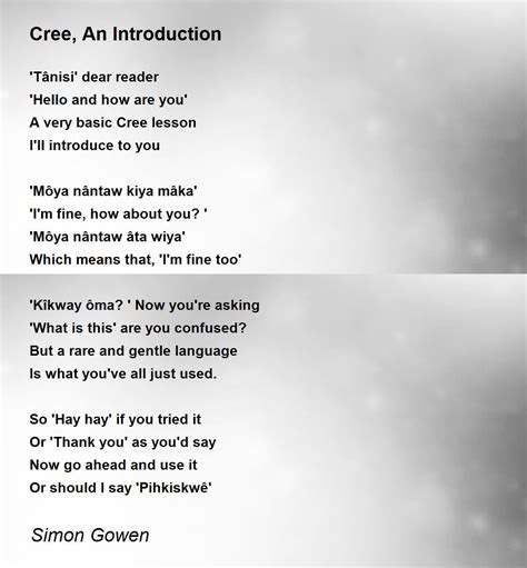 Cree, An Introduction - Cree, An Introduction Poem by Simon Gowen