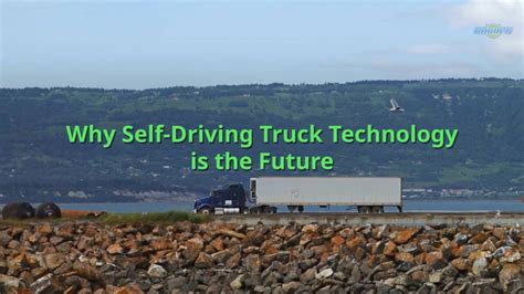 Why Self-Driving Truck Technology is the Future | Encore Protection