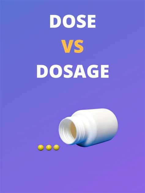 Dose And Dosage ─ What Is The Difference? Trinka