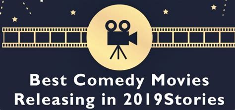 Best 2019 Comedy Movies, Top UK Comedy Movies, 2019 Films