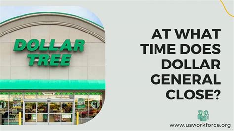 Dollar General Hours - What Time Does It Open & Close In 2023? A Guide!