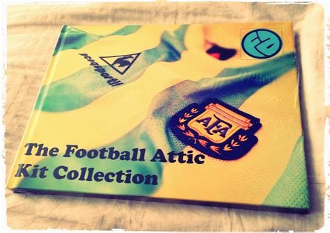 Kit Collection Book - Last 4! ~ The Football Attic