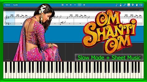 OM SHANTI OM 🔥 Theme Song 🎬 [Slow + Sheet Music] (PIANO TUTORIAL) 🎹 ...