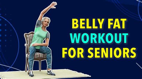 15-Min Seniors Workout: Belly Fat Exercises To Do While Sitting - YouTube