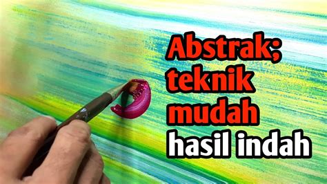 Cara Mudah Melukis abstrak | abstract painting #melukisabstrak #abstractpainting - YouTube