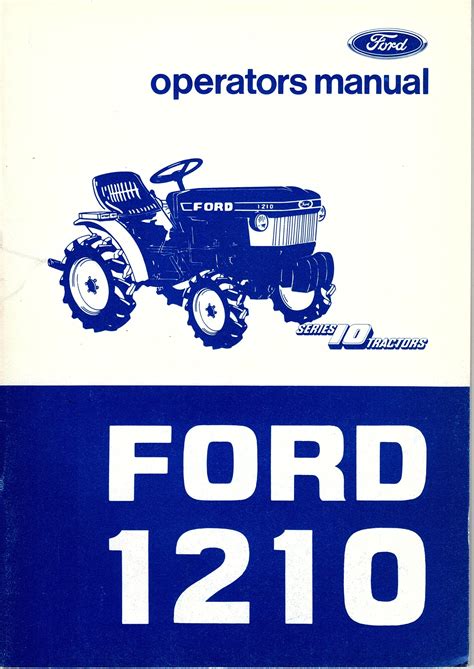 Ford 1210 Tractor Operators Manual - SPS Parts