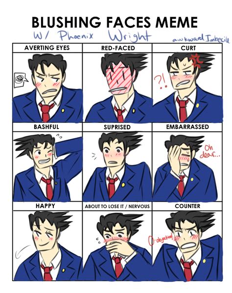 blushing faces meme ft. phoenix wright by awkwardImbecile on DeviantArt