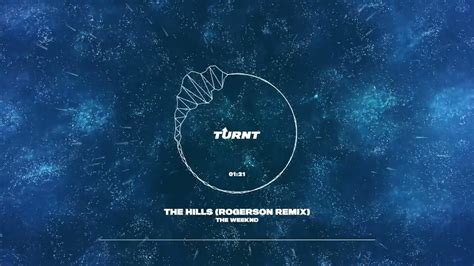 The Weeknd - The Hills (Rogerson Remix) - YouTube