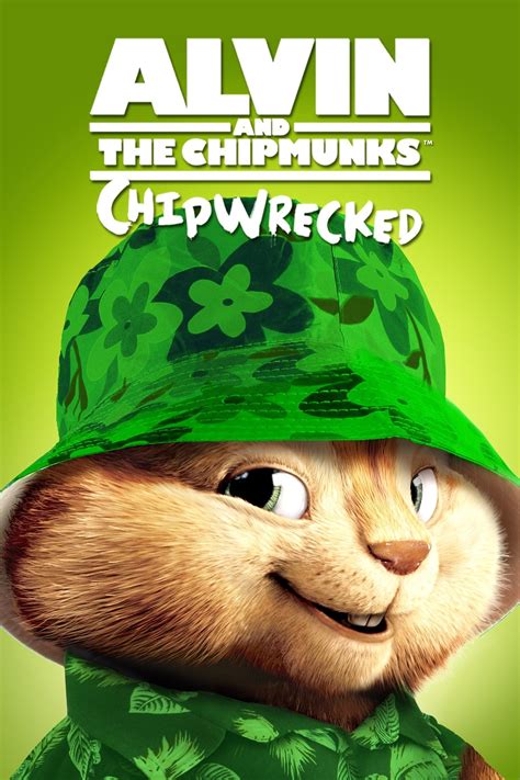 Alvin and the Chipmunks: Chipwrecked (2011) - Posters — The Movie Database (TMDB)