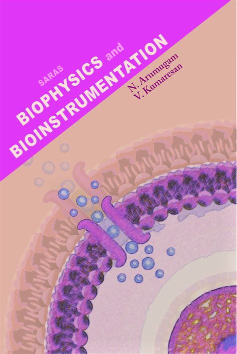 Biophysics and Bioinstrumentation | Saras Publication – Books for NEET, School Guides, NET, TRB ...