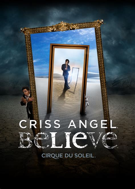 Criss Angel: Believe | Cirque du Soleil Wiki | Fandom