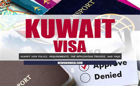 Kuwait Visa Requirements, The Application Process And FAQs