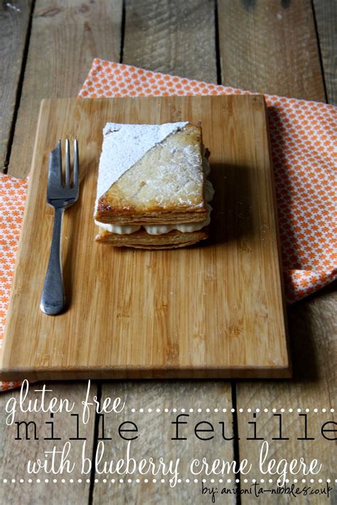 Anyonita Nibbles | Gluten-Free Recipes : Gluten Free Mille Feuille with ...