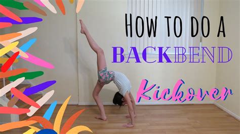 How To Do a Backbend Kickover!! - YouTube