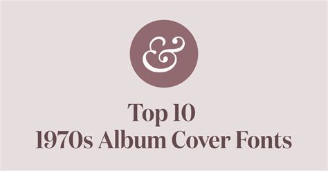 Top 10 1970s Album Cover Fonts · Typewolf