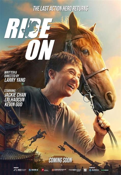 RIDE ON: Jackie Chan Breaks into Action to Save His Horse and Reconnect ...