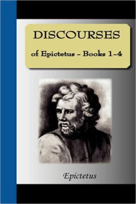 Discourses Of Epictetus - Books 1-4 by Epictetus | 9781595477293 | Hardcover | Barnes & Noble