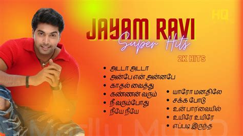 Jayam Ravi Tamil songs | Superhit Melodies - YouTube