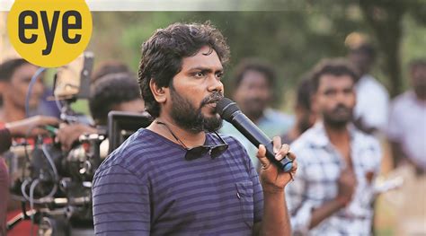 ‘I create between the worlds of fiction and non-fiction’: Pa Ranjith | Eye News - The Indian Express