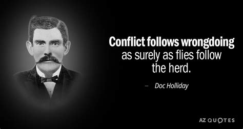 TOP 11 QUOTES BY DOC HOLLIDAY | A-Z Quotes